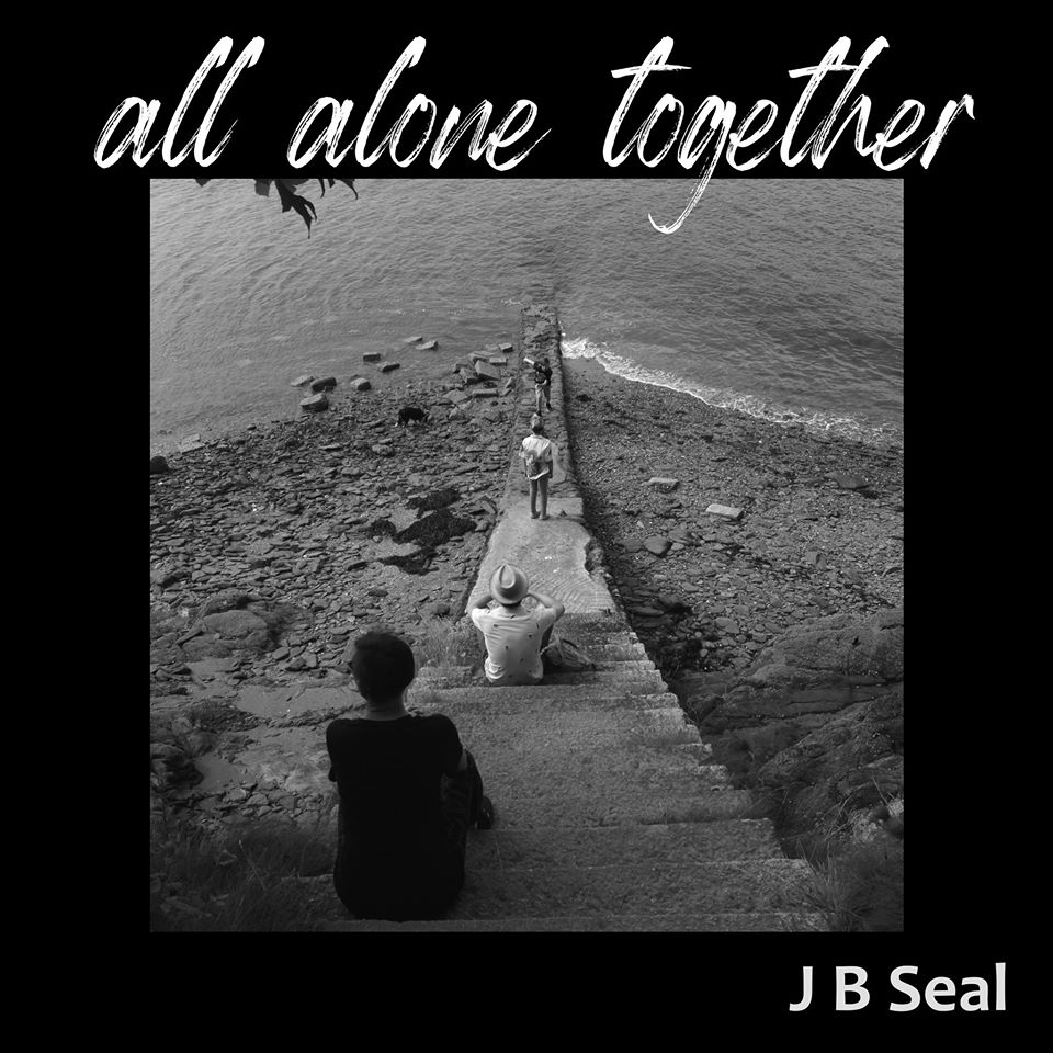 J.B Seal – ‘All Alone Together’ Ep&nbsp;Review.